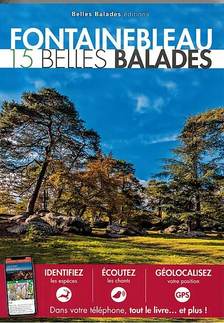 EDITIONS DAKOTA - FONTAINEBLEAU 15 BELLES BALADES