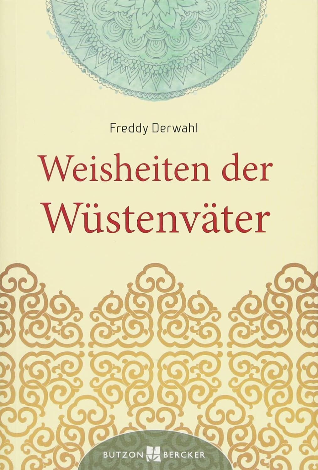 Buch 'Weisheiten der Wüstenväter' günstig bestellen