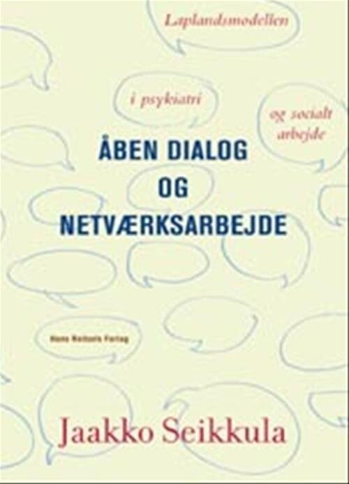 Åben Dialog Og Netværksarbejde - Jaakko Seikkula - Bog