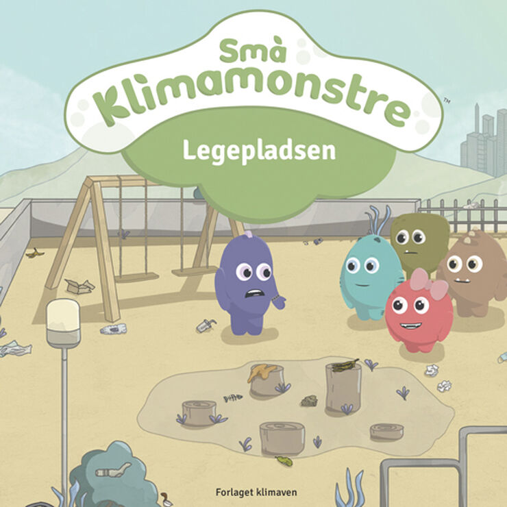 Bøger Små klimamonstre - Legepladsen