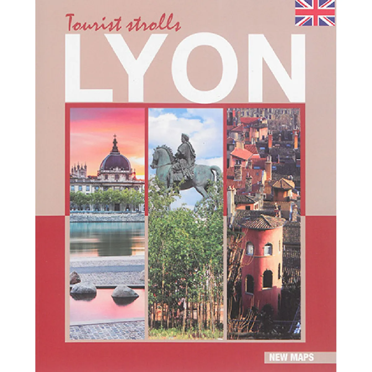 Lyon : tourist strolls : new maps