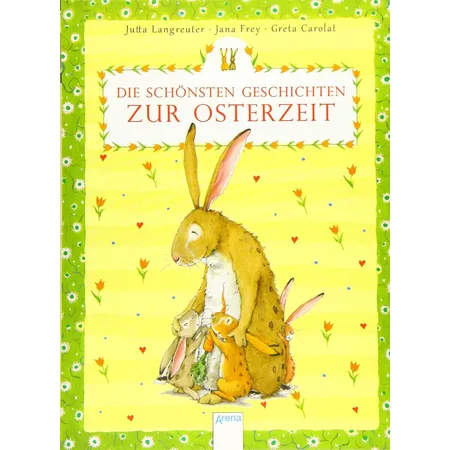 Arena Die schönsten Geschichten zur Osterzeit