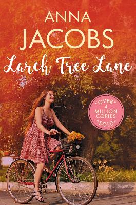 Larch Tree Lane: The first in a brand new series from the multi-million copy bestselling author - Larch Tree Lane (Paperback)