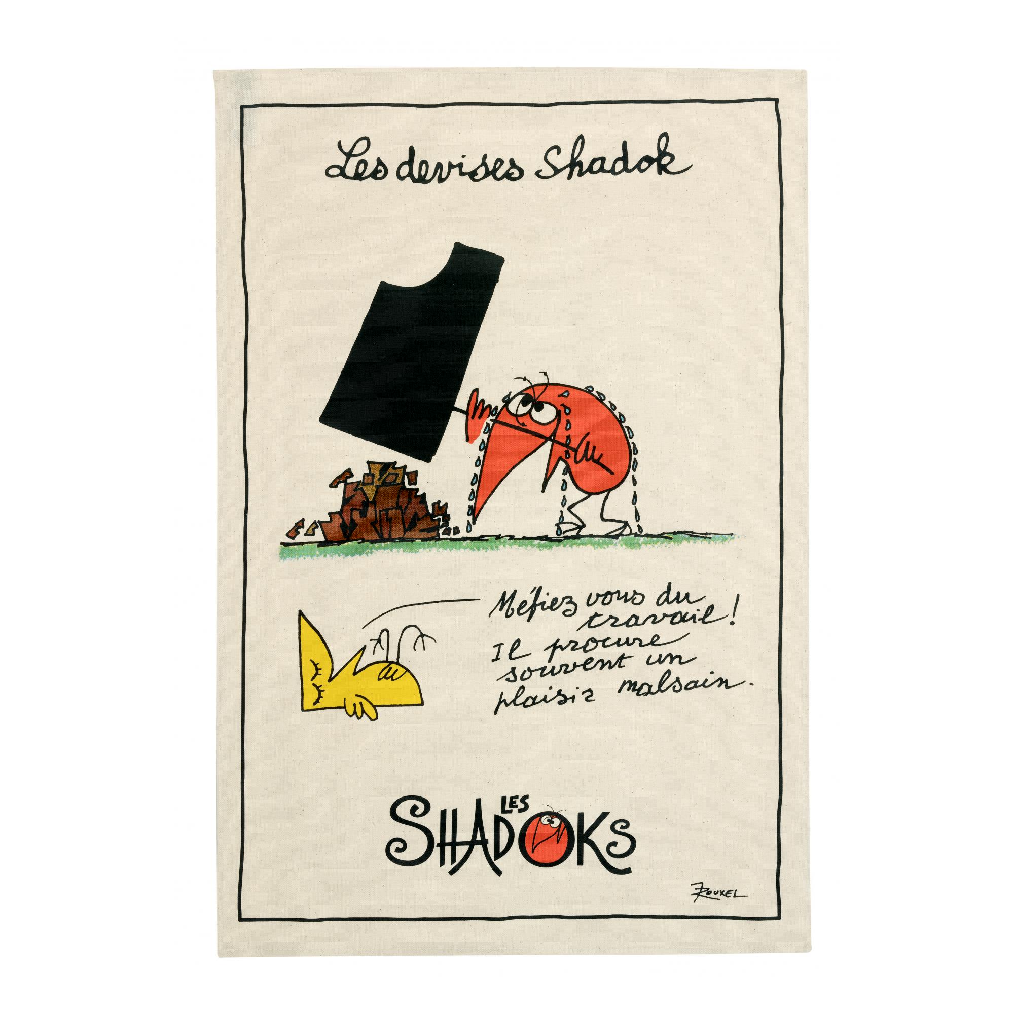 Torchon shadoks le travail