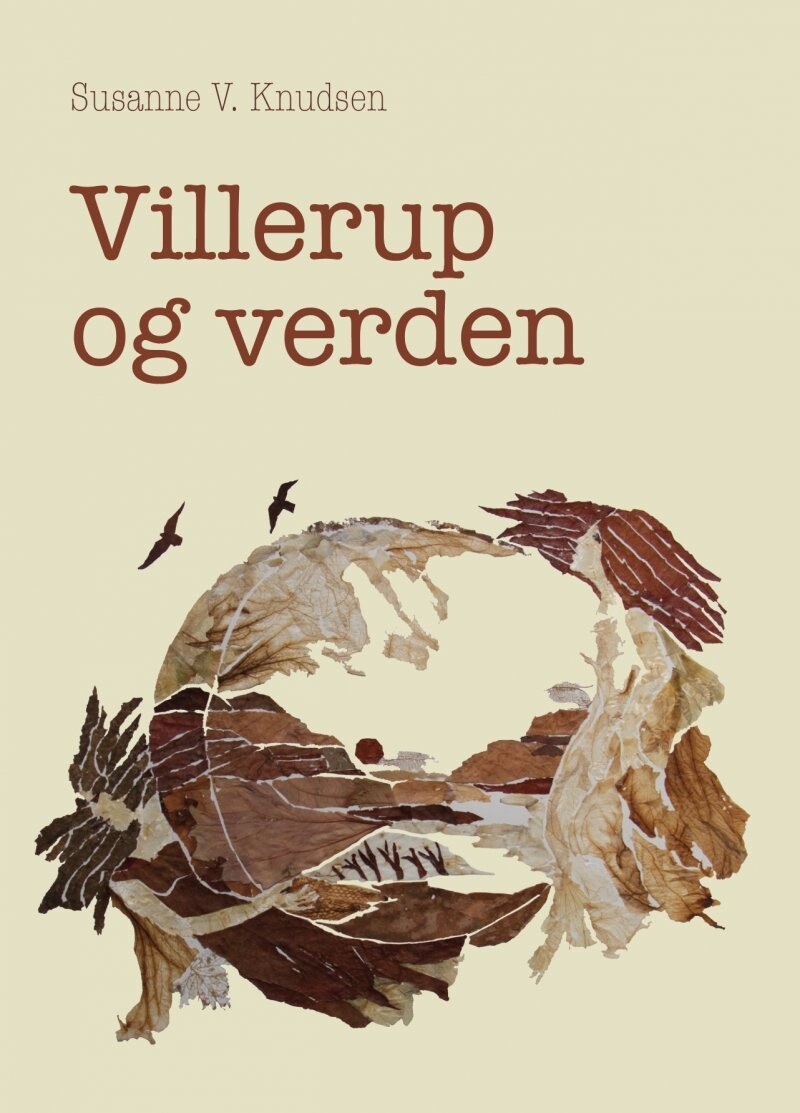 Villerup Og Verden - Susanne V. Knudsen - Bog