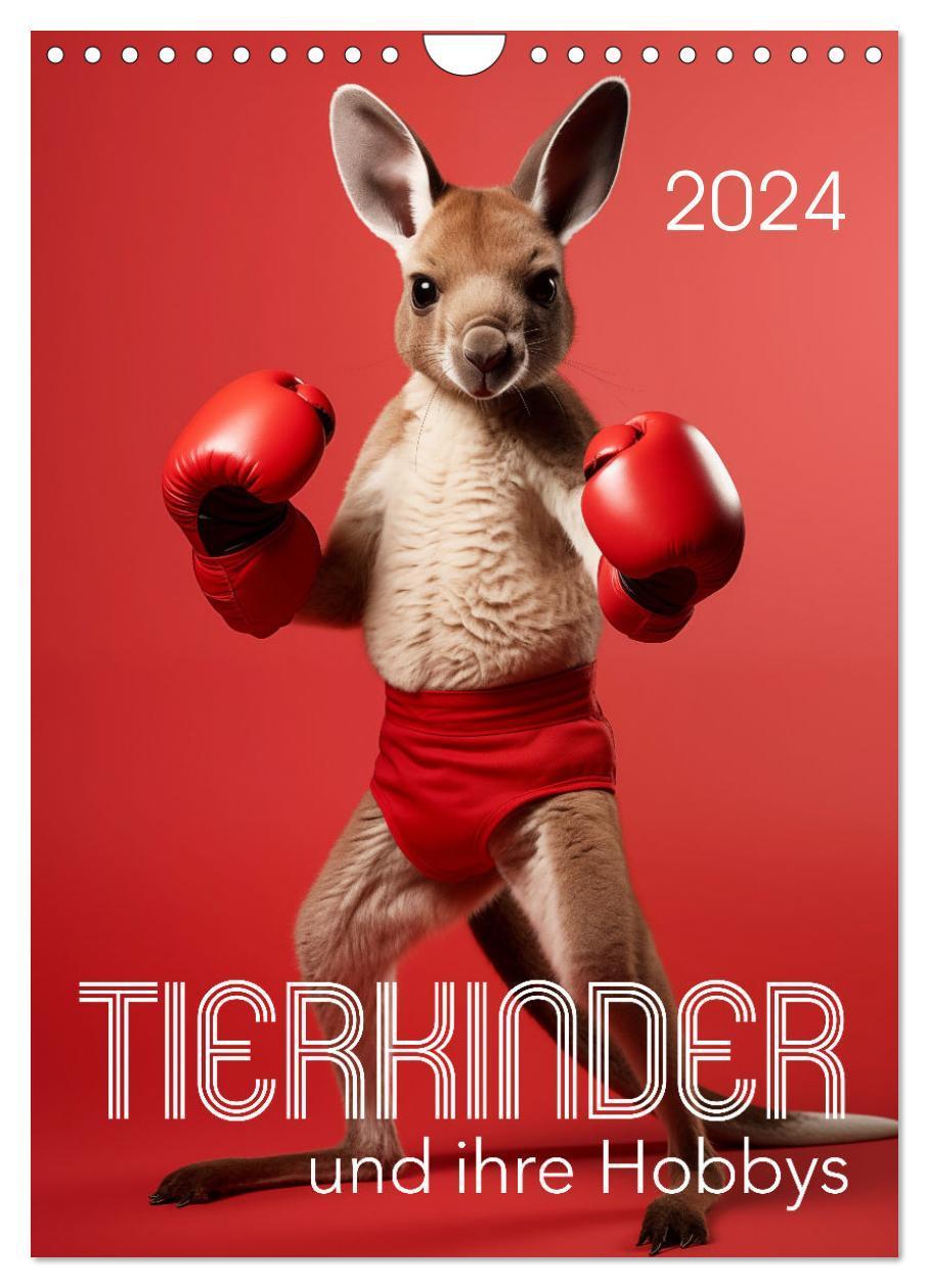 Tierkinder und ihre Hobbys (Wandkalender 2024 DIN A4 hoch), CALVENDO Monatskalender