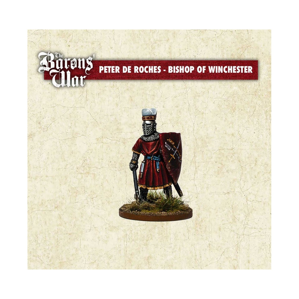 The Baron's War - Peter des Roches - Bishop of Winchester