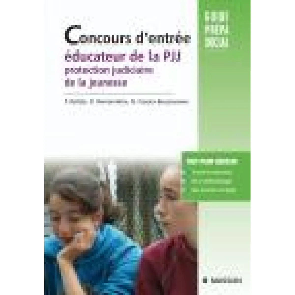 Concours d'entrée éducateurs de la PJJ. Protection judiciaire de la jeunesse : POD