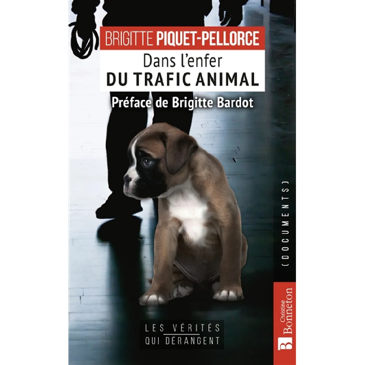 Dans l'enfer du trafic animal · Occasion
