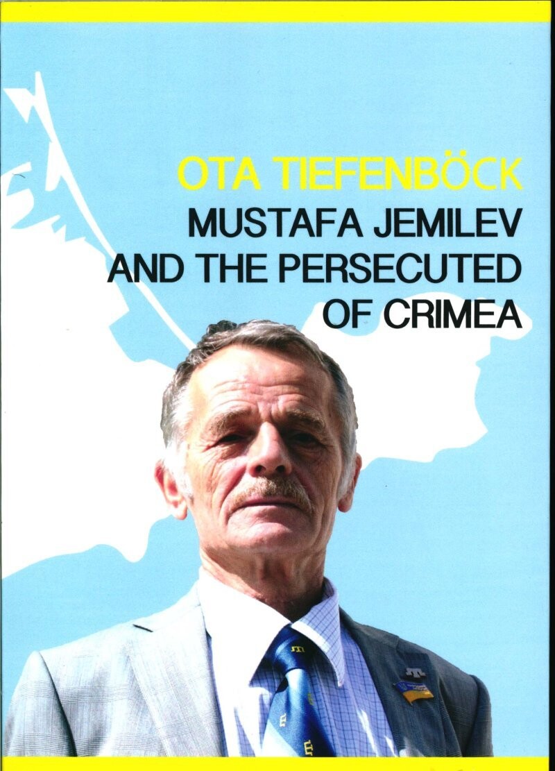 Mustafa Jemilev And The Persecuted Of Crimea - Ota Tiefenböck - Bog