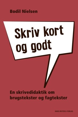 Skriv Kort Og Godt - Bodil Nielsen - Bog