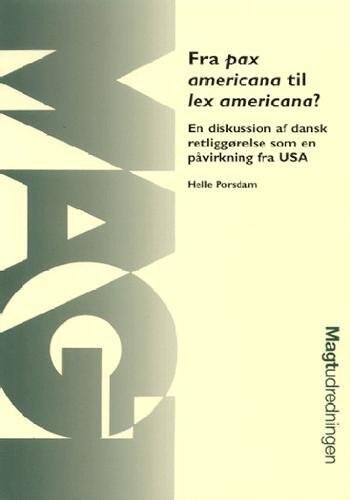 Fra Pax Americana Til Lex Americana? - Helle Porsdam - Bog