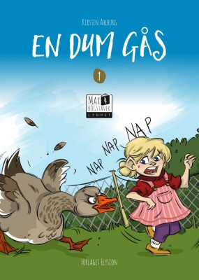 En Dum Gås - Kirsten Ahlburg - Bog