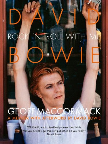 David Bowie: Rock 'n' Roll with Me (Hardback)
