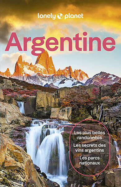 LONELY PLANET - ARGENTINE LONELY PLANET EN FRANCAIS