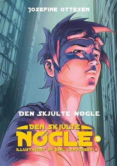 Den Skjulte Nøgle, Bind 5. Den Skjulte Nøgle - Josefine Ottesen - Bog