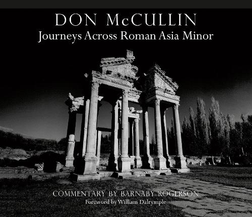Don McCullin: Journeys across Roman Asia Minor (Hardback)