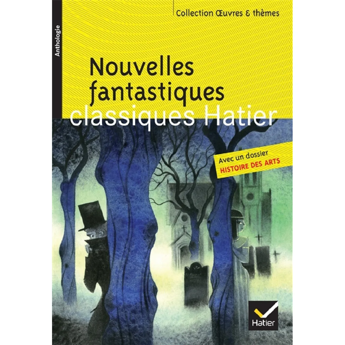 Nouvelles fantastiques : anthologie · Occasion
