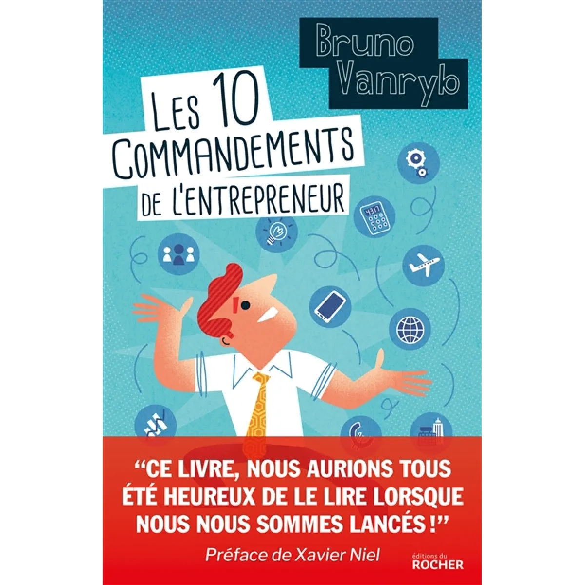 Les 10 commandements de l'entrepreneur · Occasion