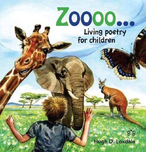 Zoooo...: Living Poems for Children (Hardback)