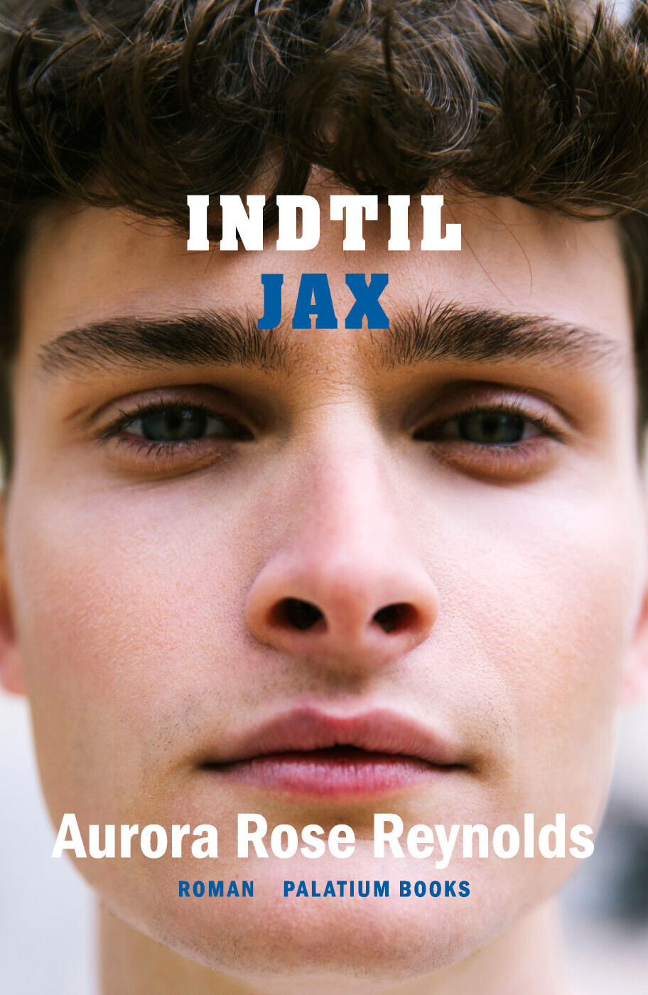 Indtil Jax - Aurora Rose Reynolds - Bog