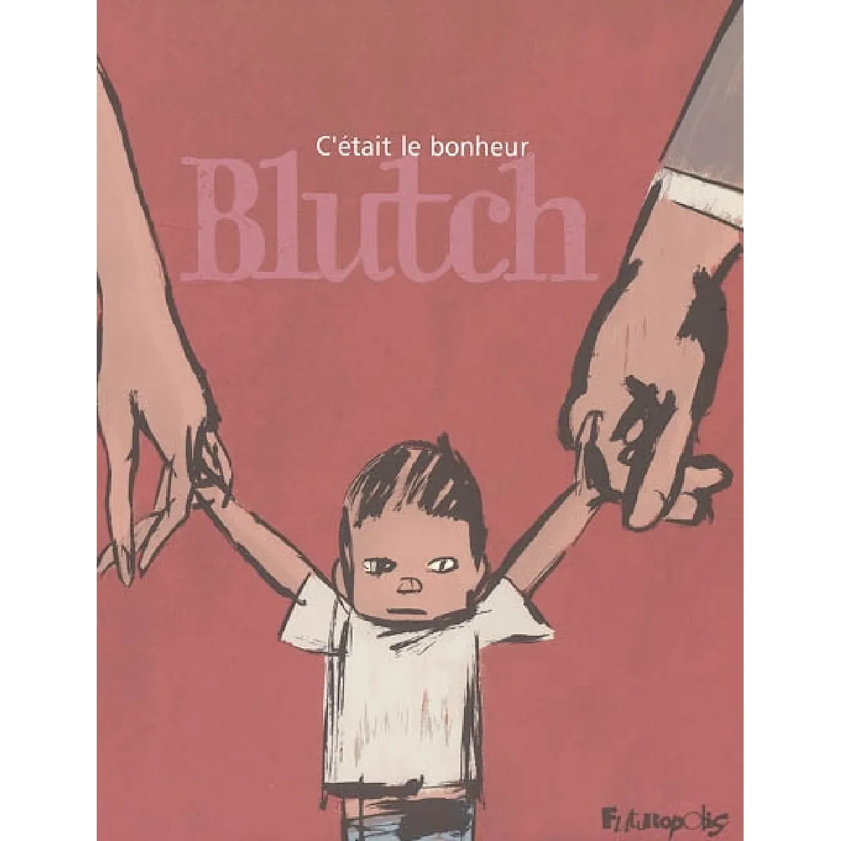 C'était le bonheur · Occasion