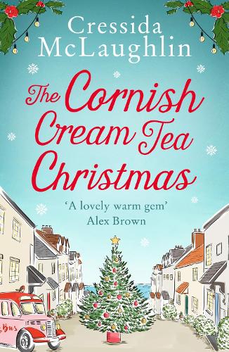 The Cornish Cream Tea Christmas - The Cornish Cream Tea series Book 3 (Paperback)