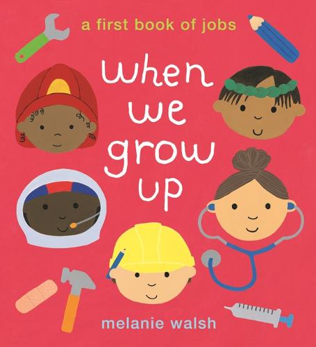 When We Grow Up: A First Book of Jobs (Paperback)