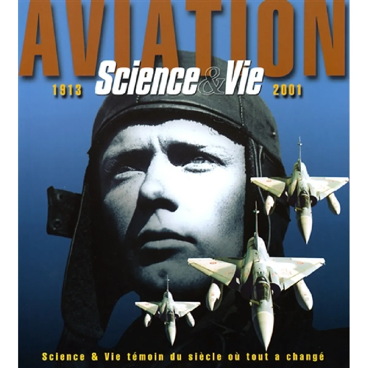 Aviation : 1913-2001 : témoin du siècle où tout a changé, · Occasion