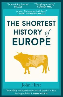 The Shortest History of Europe - Shortest History 1 (Paperback)