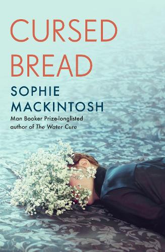 Cursed Bread (Hardback)