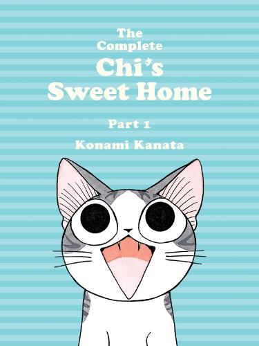 The Complete Chi's Sweet Home Vol. 1 (Paperback)