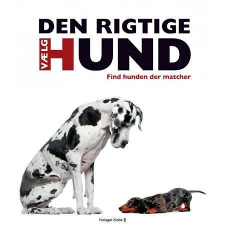 Vælg den rigtige hund | David Alderton