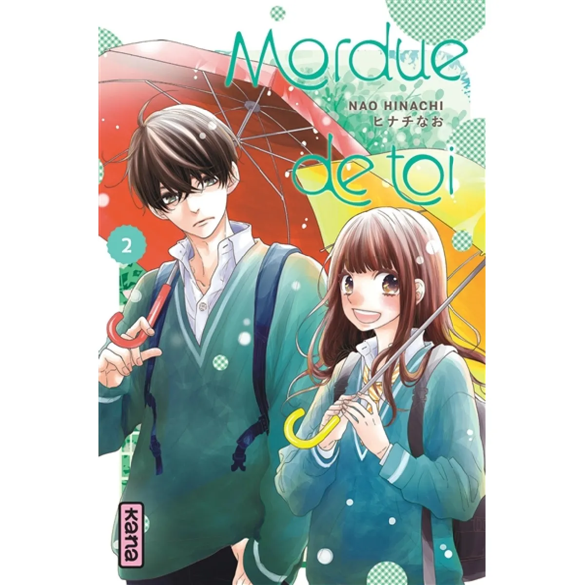 Mordue de toi. Vol. 2 · Occasion