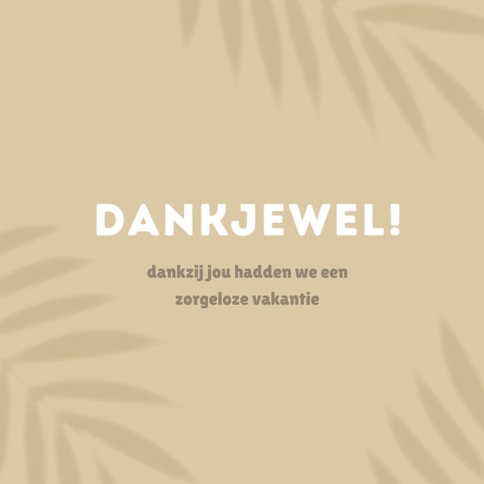 Greetz | Bedankt thuisblijvers | vakantie
