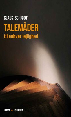 Talemåder Til Enhver Lejlighed - Claus Schjødt - Bog