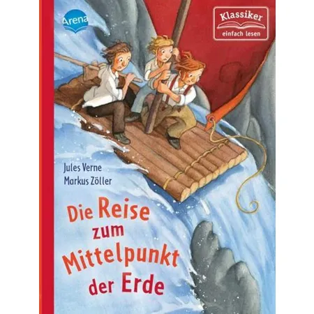 Arena Verne, Erstleser - Reise zum Mittelpunkt der Erde