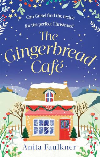 The Gingerbread Cafe (Paperback)