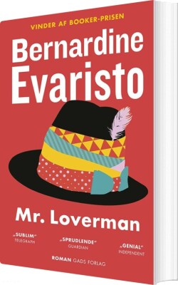 Mr Loverman - Bernardine Evaristo - Bog