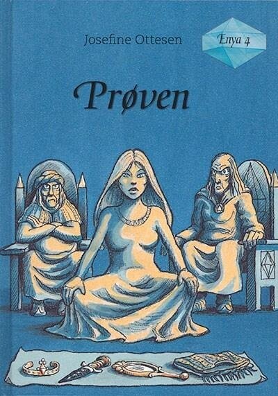 Enya, Bind 4. Prøven - Josefine Ottesen - Bog