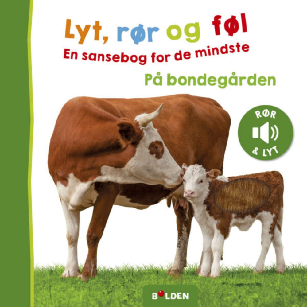 Køb Forlaget Bolden Lyt, Rør Og Føl: På Bondegården