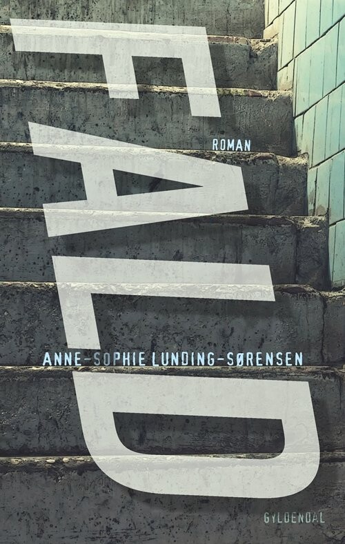 Fald - Anne-Sophie Lunding-Sørensen - Bog