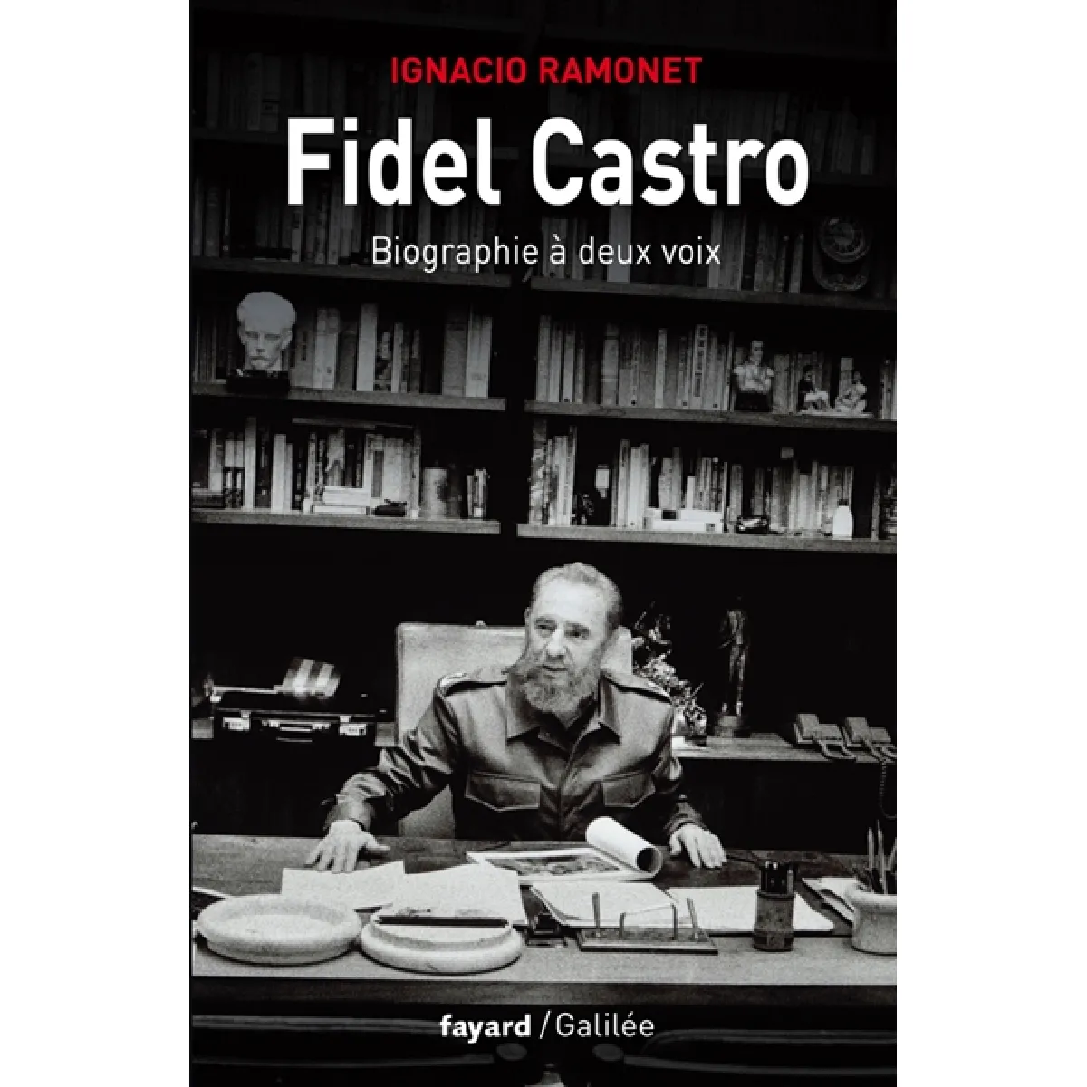 Fidel Castro, biographie à deux voix · Occasion