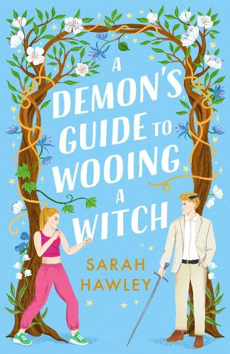 A Demon's Guide to Wooing a Witch (Paperback)