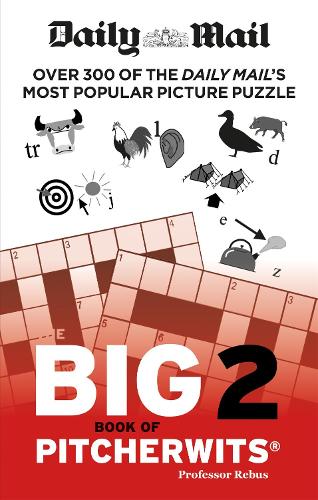 Daily Mail Big Book of Pitcherwits 2 (Paperback)