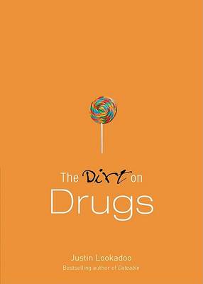 Dirt on Drugs (Paperback)