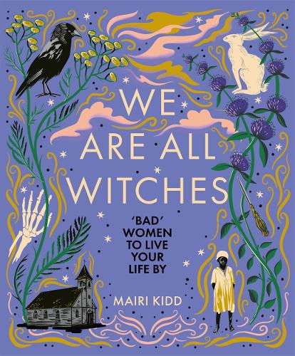 We Are All Witches (Hardback)