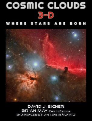 Cosmic Clouds 3-D: Where Stars Are Born (Hardback)