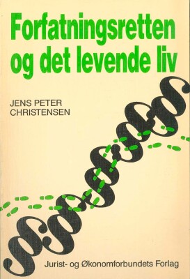 Forfatningsretten Og Det Levende Liv - Christensen J - Bog