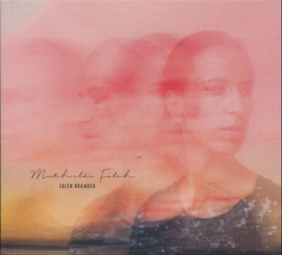 Mathilde Falch - Solen Brænder - Cd